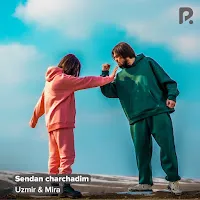 Uzmir — Sendan Charchadim Ft Mira — обложка